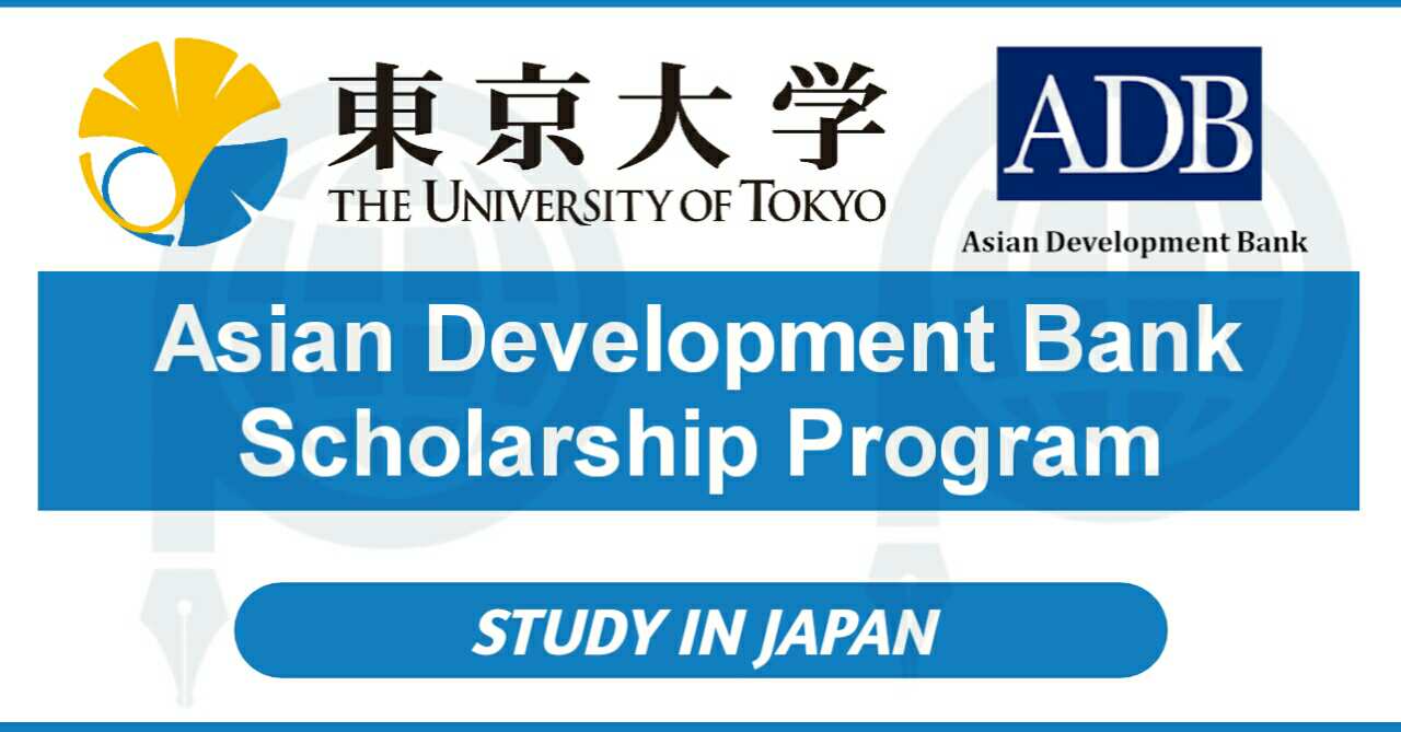 Fully Funded 2022/2023 Asian Development Bank Scholarships