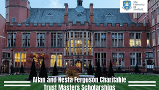 Fully Funded Allan and Nesta Ferguson Charitable Trust Scholarships 2022