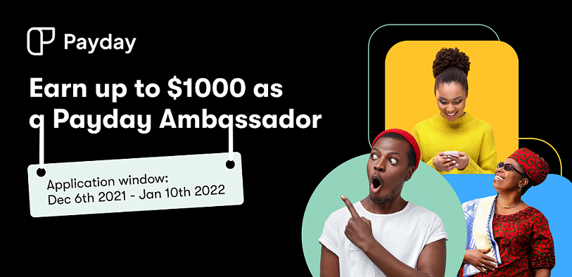 Apply for 2022 Payday Ambassador Program for Africans