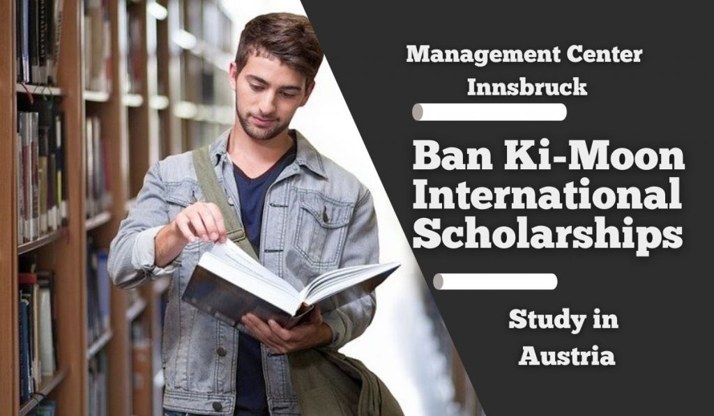Study In Austria: 2021 Ban Ki-Moon Scholarship at MCI Entrepreneurial School for International Students