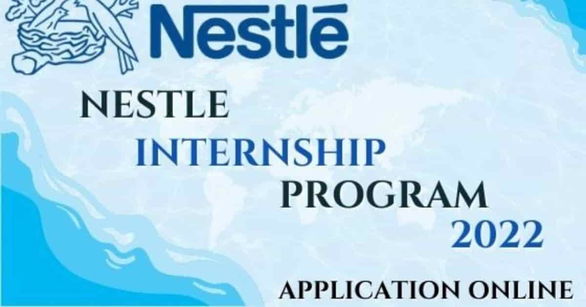 2022 Nestle Internship Program