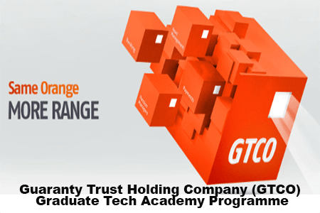 2022 Guaranty Trust Holding Company (GTCO) Graduate Tech Academy Recruitment