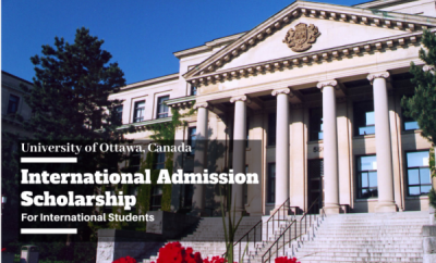 Study In Canada: 2022 University of Ottawa International Scholarships