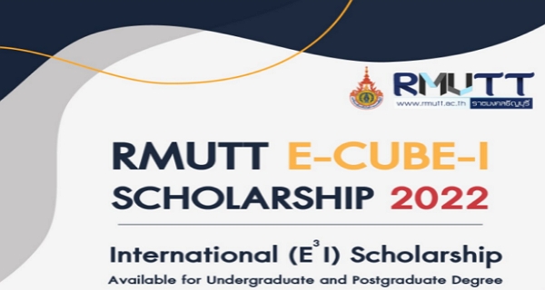 Study in Thailand: 2022 RMUTT E-CUBE-I (E3I) Scholarships