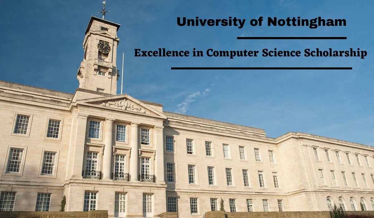 University of Nottingham Computer Science Scholarships