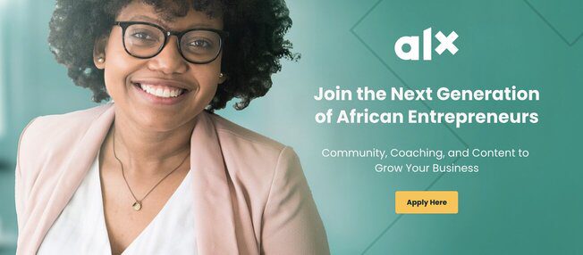 https://www.alxa2022 ALX Young Entrepreneurs Programme for African Entrepreneursfrica.com/yep