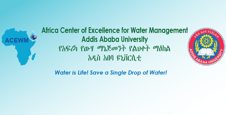 Africa Center of Excellence for Water Management (ACEWM) MSc Program For African Students 2022