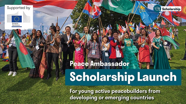 2022 European Commission Peace Ambassador Scholarship for International Students