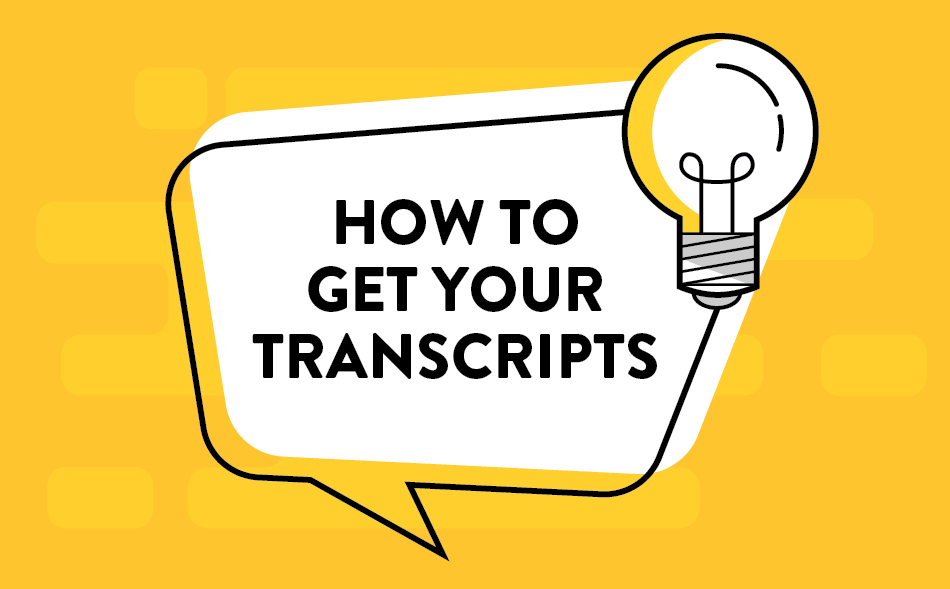 How to Get an Academic Transcript | Step by Step Guide
