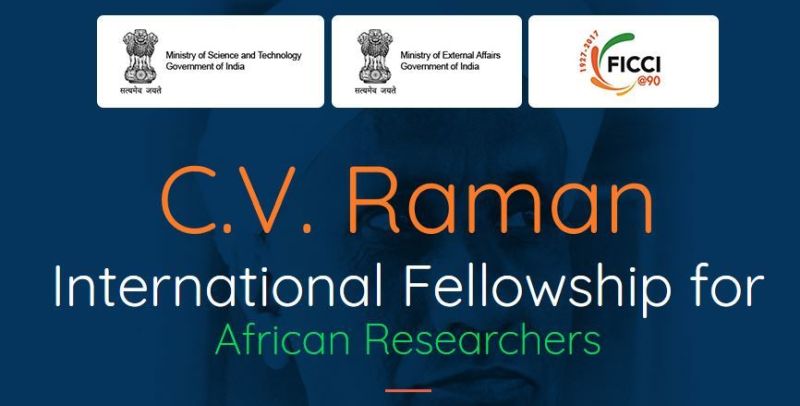 2022 C V Raman International Fellowship for African Researchers (Fully Funded to India)