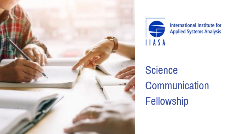 2023 IIASA Science Communication Fellowship (€18,800 salary)