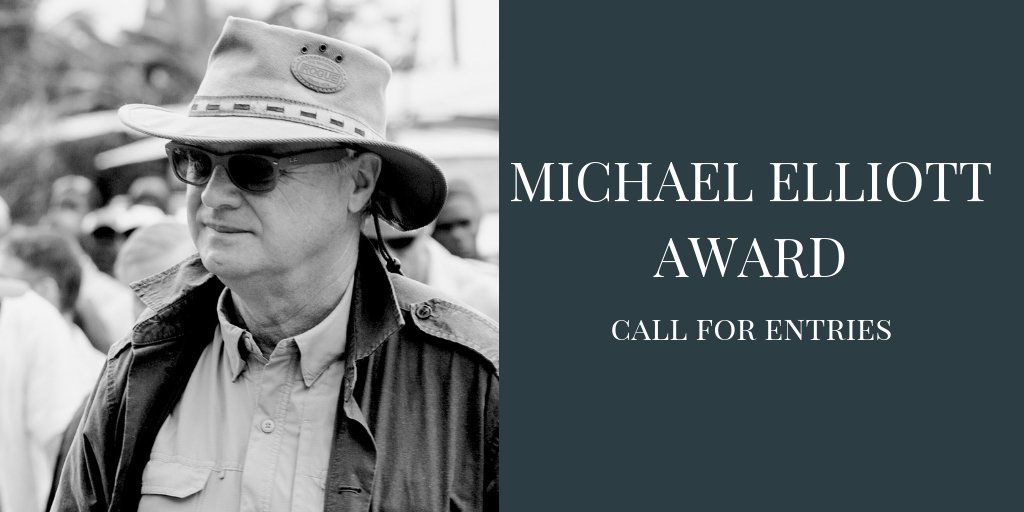 Michael Elliott Award for Excellence in African Storytelling (US$5,000 reporting grant & Internship in UK)